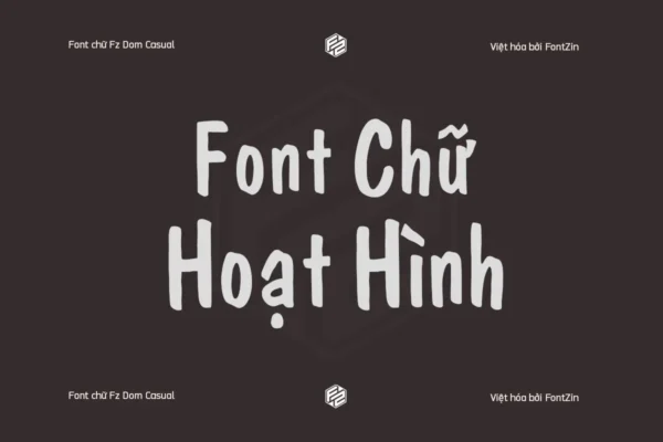 Font hoạt hình Việt hóa Fz Dom Casual